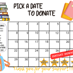 School pick a date to donate calendar,Fundraiser, pay the date, classroom fundraiser, PTA, fundraiser, back to school, teacher