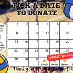 Volleyball pick a date to donate calendar Fundraiser, pay a date