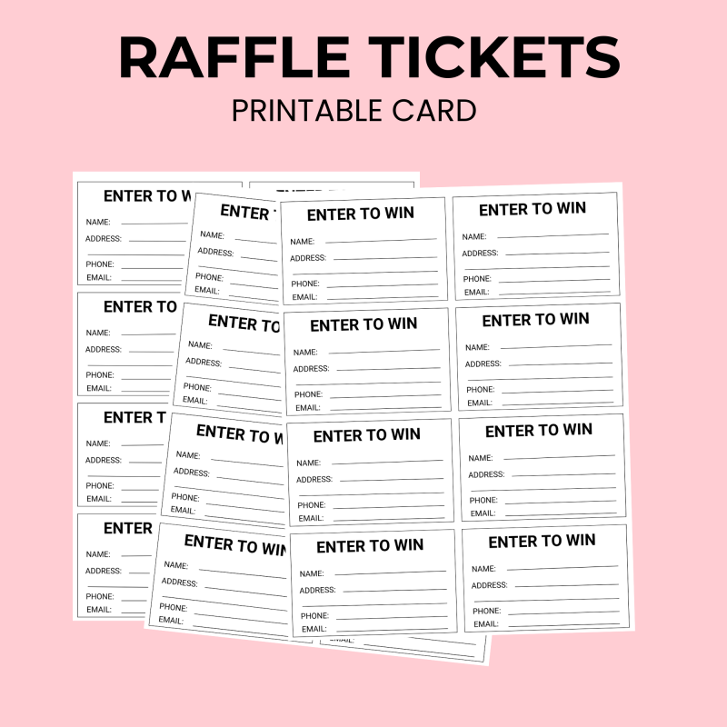 Printable Raffle Ticket Enter to Win Ticket