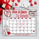 Baseball February pick a date to donate Valentines Calendar Fundraiser