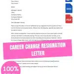 CAREER CHANGE RESIGNATION LETTER