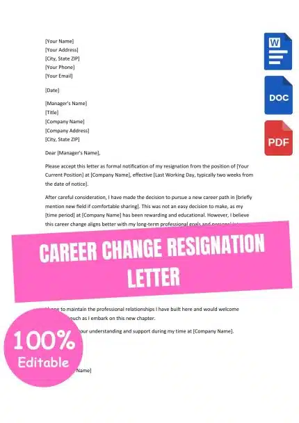 CAREER CHANGE RESIGNATION LETTER