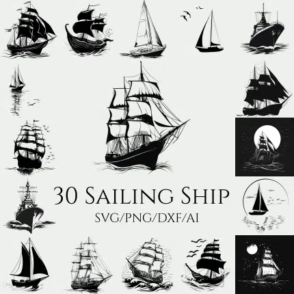 30 Sailing Ship Clipart black and white SVG PNG Bundle Sailing Ship Vector Art for Cricut Silhouette